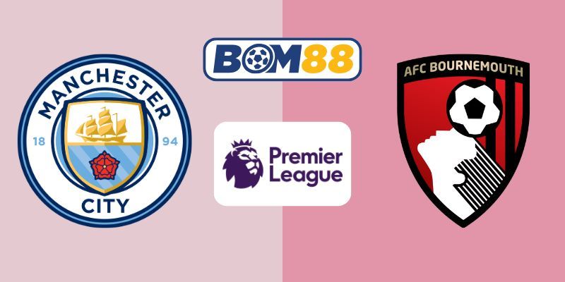 BOM88 Soi kèo Man City vs Bournemouth 23h30 ngày 02/11/2025 - Premier League