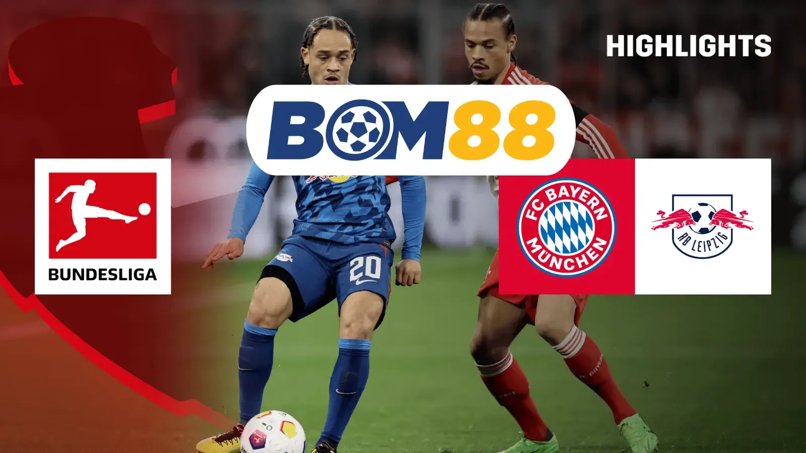 BOM88 Soi kèo Bayern Munich vs RB Leipzig 02h30 ngày 21/12/2024 - Bundesliga